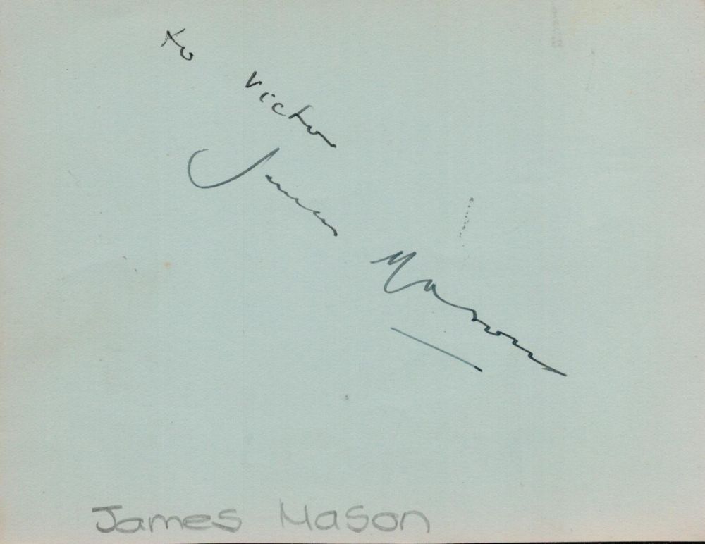 Lot 625: James Mason signed album page. Dedicated. Good condition....