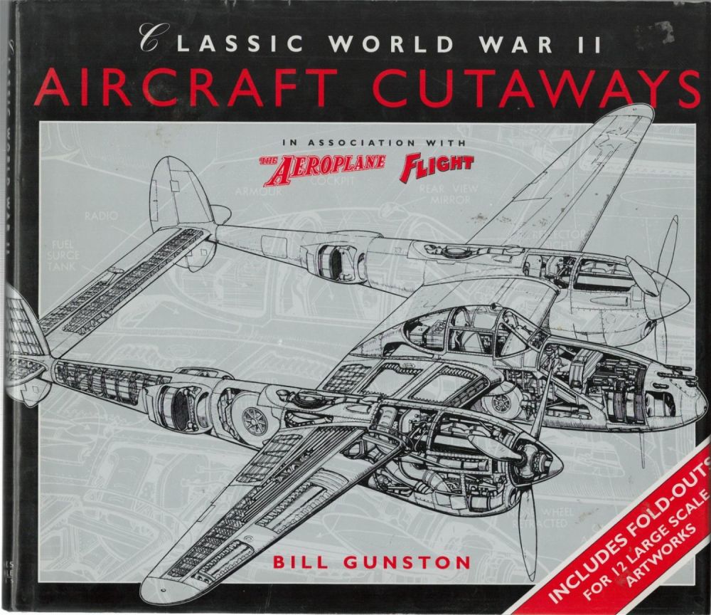 Lot 216: Classic World War II Aircraft Cutaways 1st Edition Paperback Book by Bill Gunston. Published in