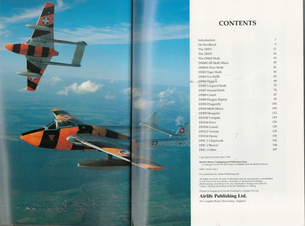Lot 234: De Havilland A Pictorial Tribute 1st Edition Hardback Book By Gordon Bain. Published in 1992.