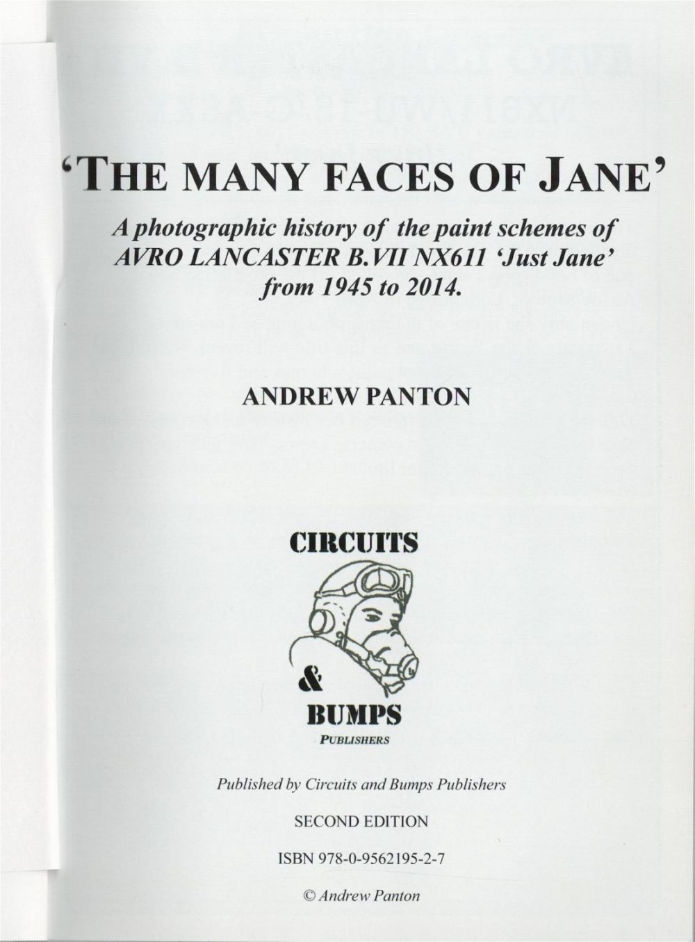 Lot 239: The Many Faces Of Jane A Photographic History of the Paint Schemes Of Avro Lancaster B.VII NX611 2nd