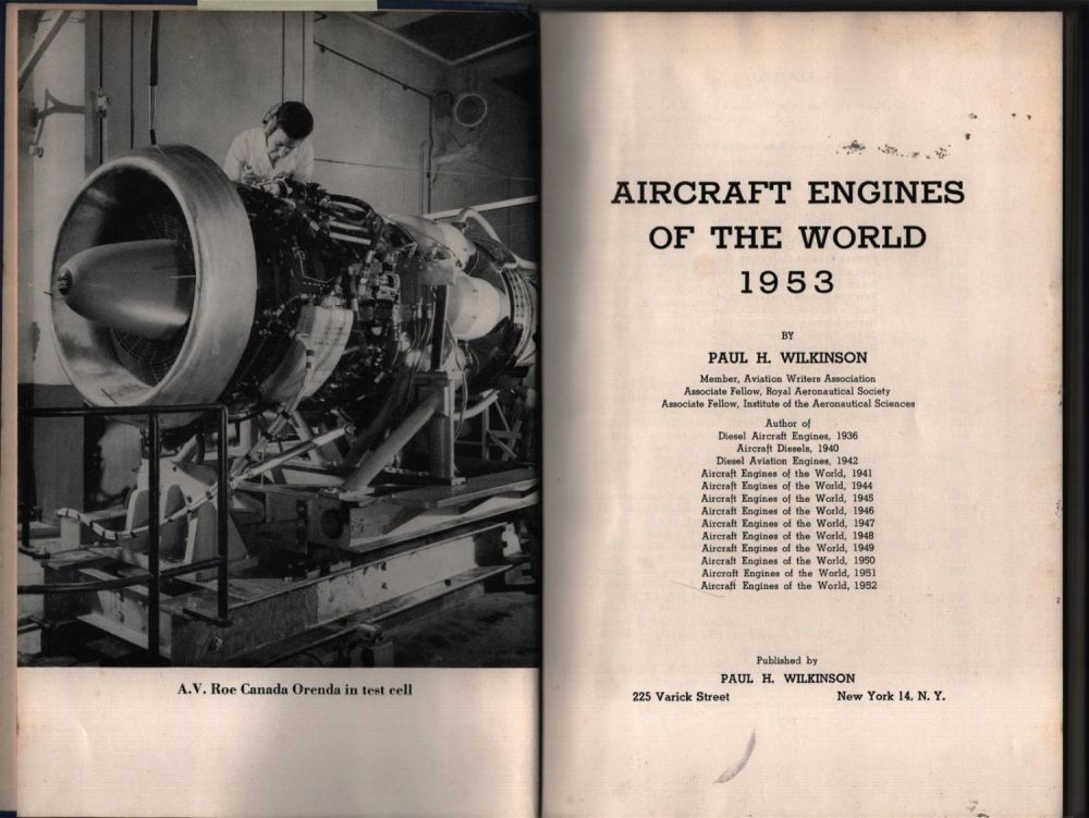 Lot 245: Aircraft Engines Of The World Hardback Book By Paul H Wilkinson. Revised Edition 1953. Fair