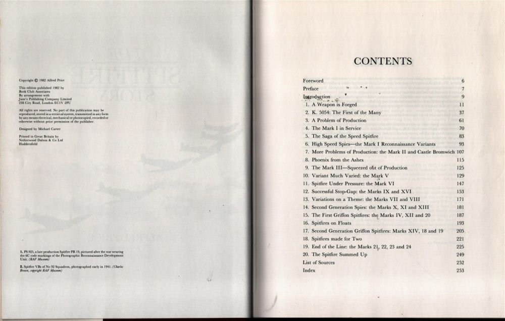 Lot 254: The Spitfire Story 1st Edition Hardback Book By Alfred Price. Published in 1982. Fair Overall