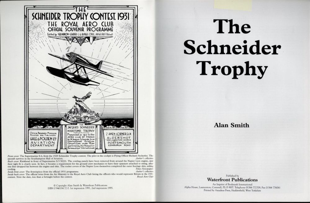 Lot 262: The Schneider Trophy 2nd Impression Paperback Book By Alan Smith. Published in 1995. Good Overall