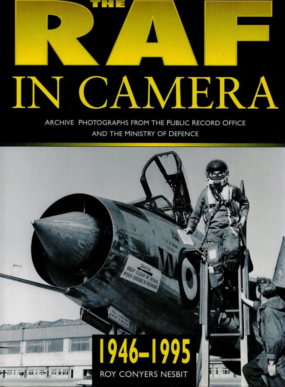 Lot 268: The RAF In Camera Archive Photographs From The Public Record Office and Ministry Of Defence 1946