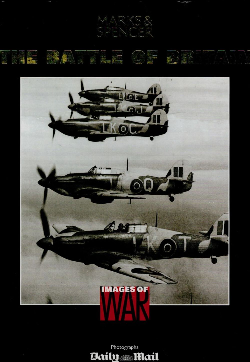 Lot 271: Marks and Spencer The Battle of Britain 1st Edition Hardback Book. Photographs From Daily Mail.