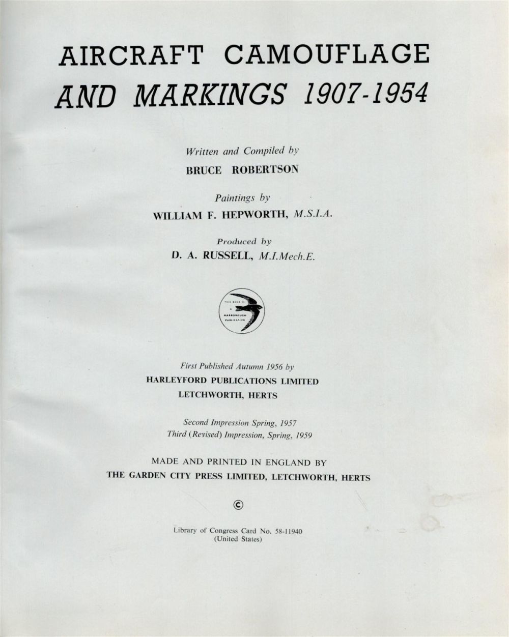 Lot 273: Aircraft Camouflage and Markings 1907 1954 Hardback Book By Bruce Robertson. Published in 1959 (