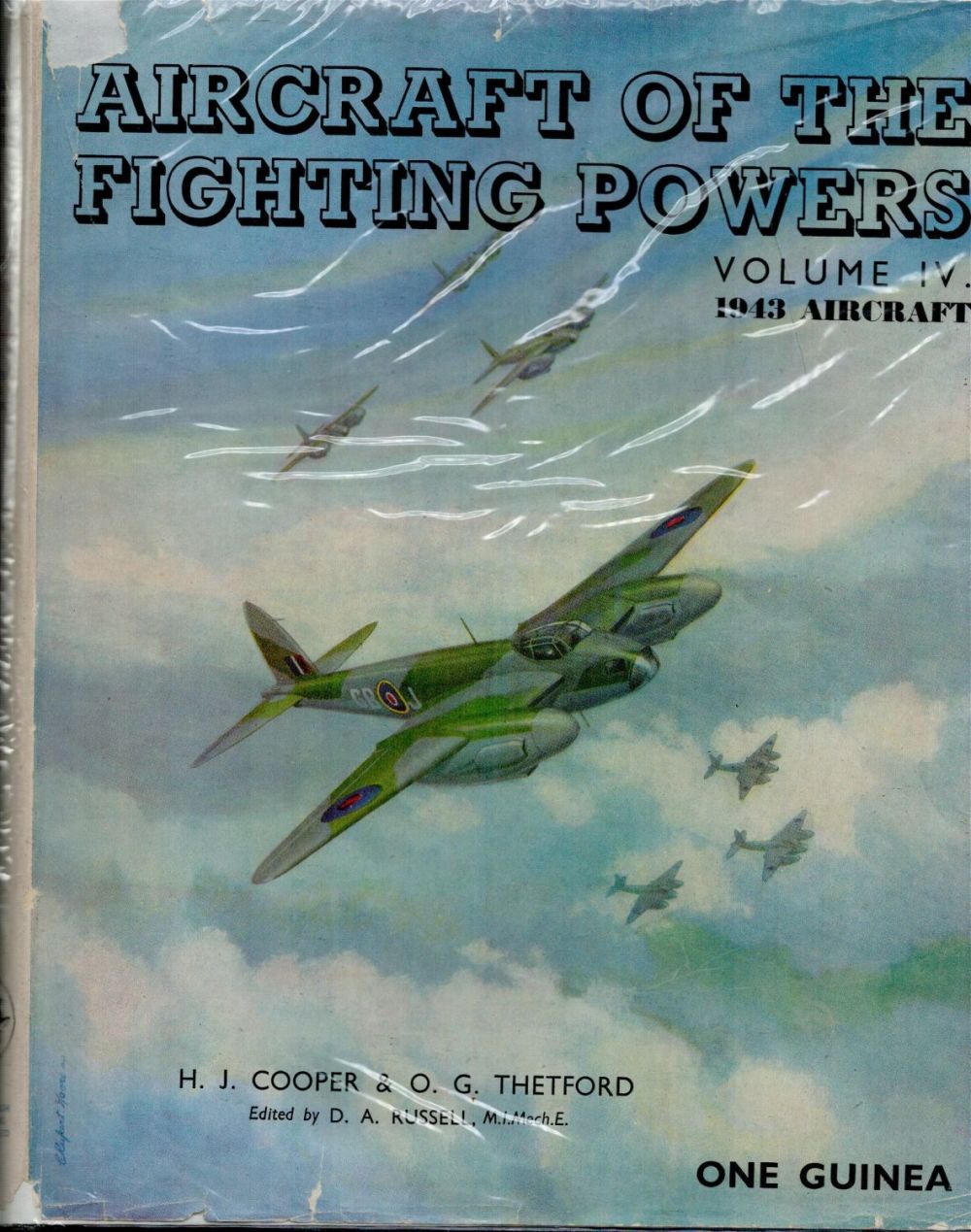 Lot 277: Aircraft Of The Fighting Powers Volume IV 1943 Aircraft Hardback Book By H.J Cooper and O.G.