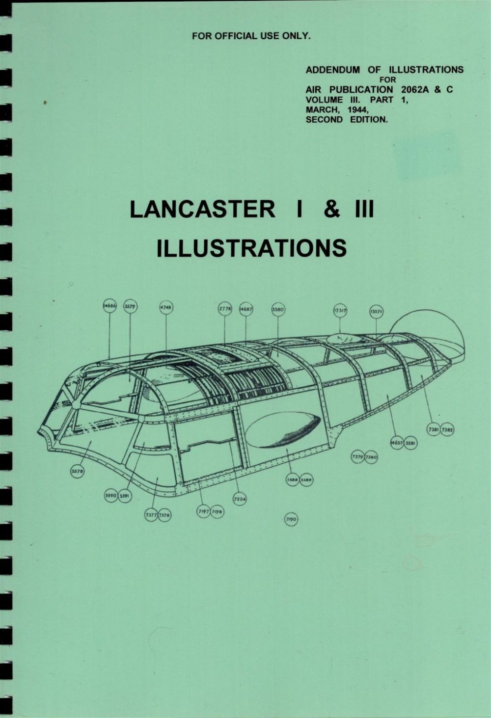 Lot 286: Lancaster I and III Addendum of Illustrations. March 1944 2nd Edition. Good Overall Condition. All