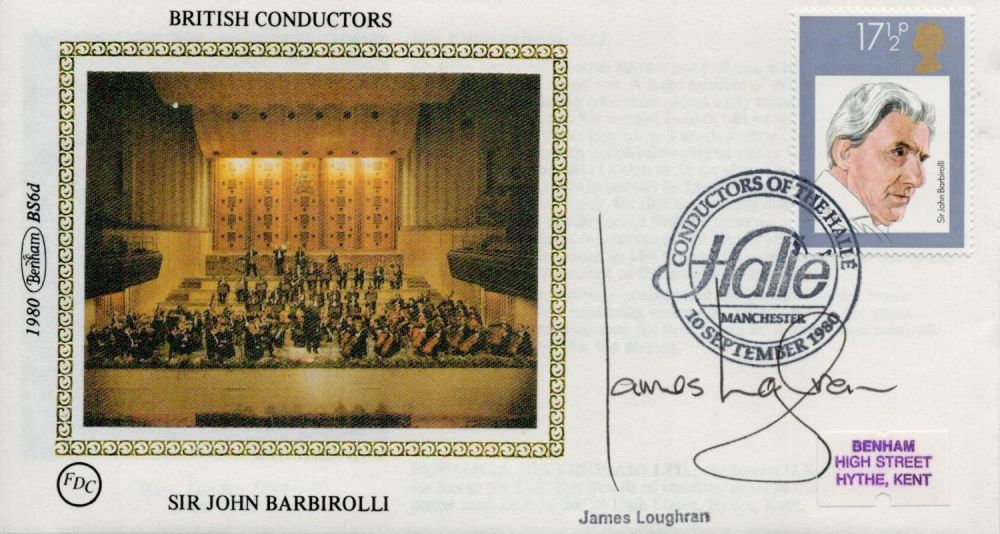 Lot 673: James Loughran signed FDC. British Conductors Sir John...