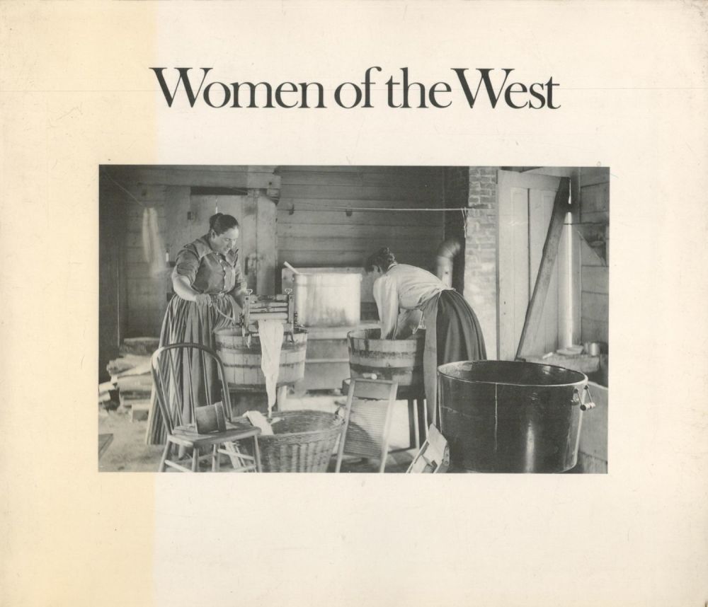 Lot 58: Women of The West by Cathy Luchetti and...