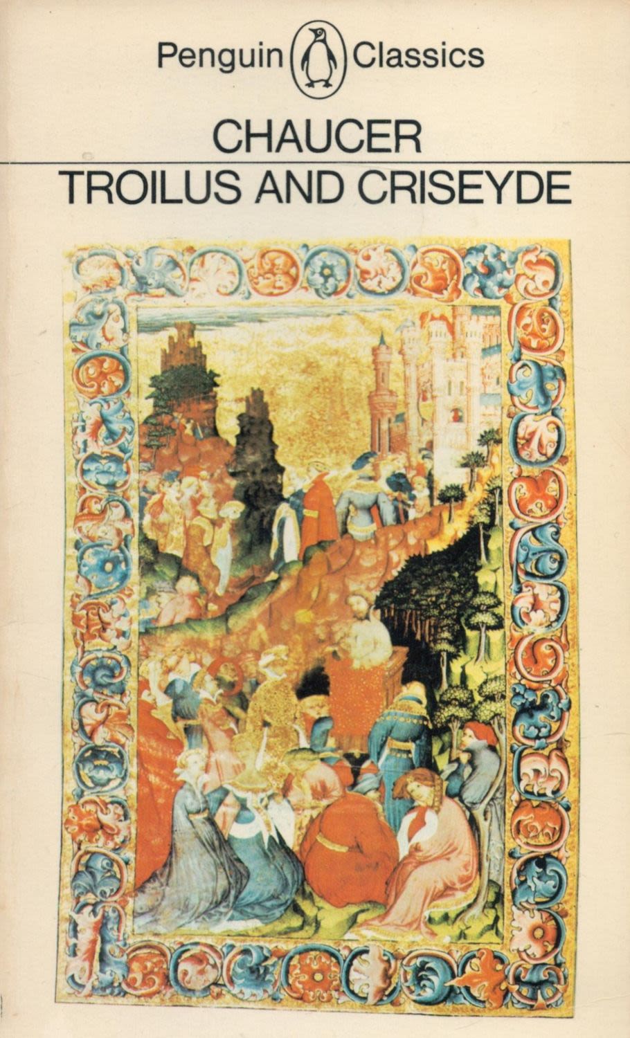 Lot 72: Troilus and Criseyde by Geoffrey Chaucer 1977 edition...