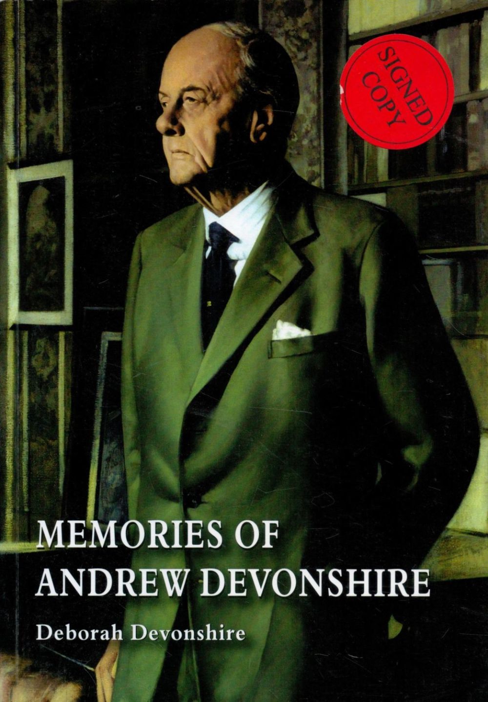 Lot 186: Deborah Devonshire Signed Book Memories of Andrew Devonshire...