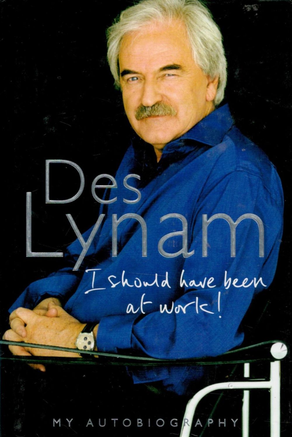Lot 207: Des Lynam Signed Book I Should Have Been...