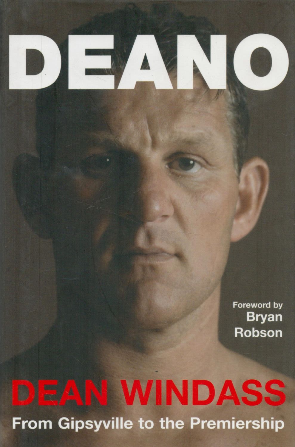 Lot 214: Dean Windass Signed Book Deano From Gipsyville to...
