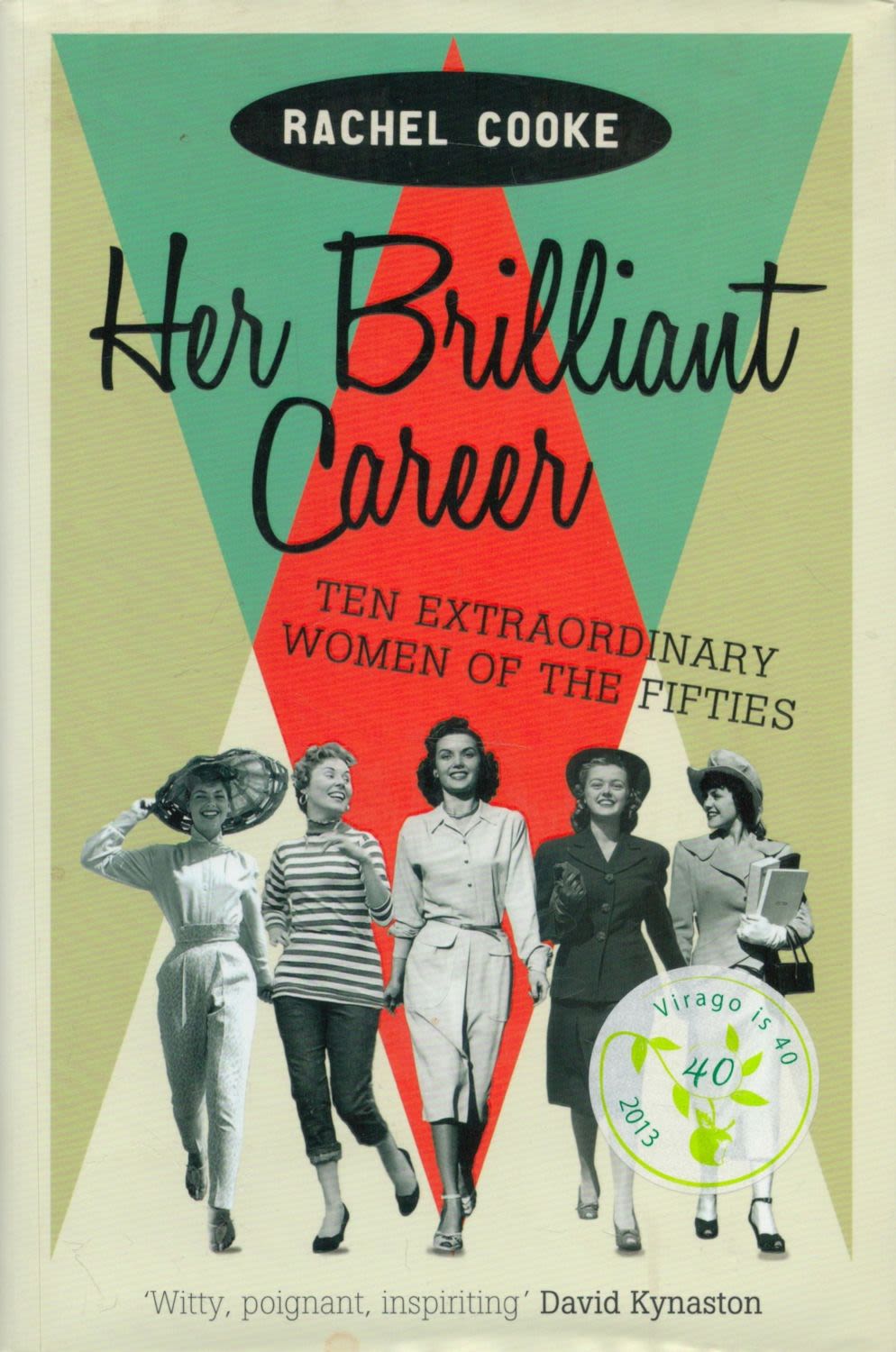 Lot 222: Rachel Cooke Signed Book Her Brilliant Career The...