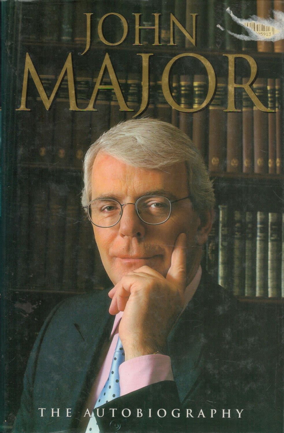 Lot 230: John Major Signed Book John Major The Autobiography...