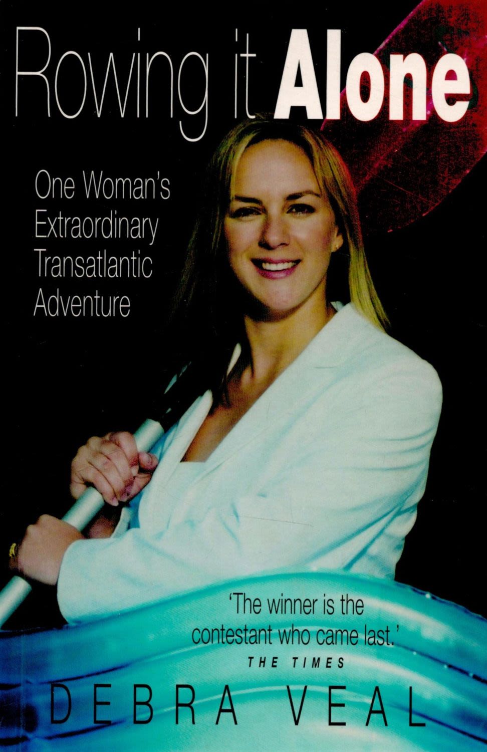 Lot 240: Debra Veal Signed Book Rowing it Alone One...