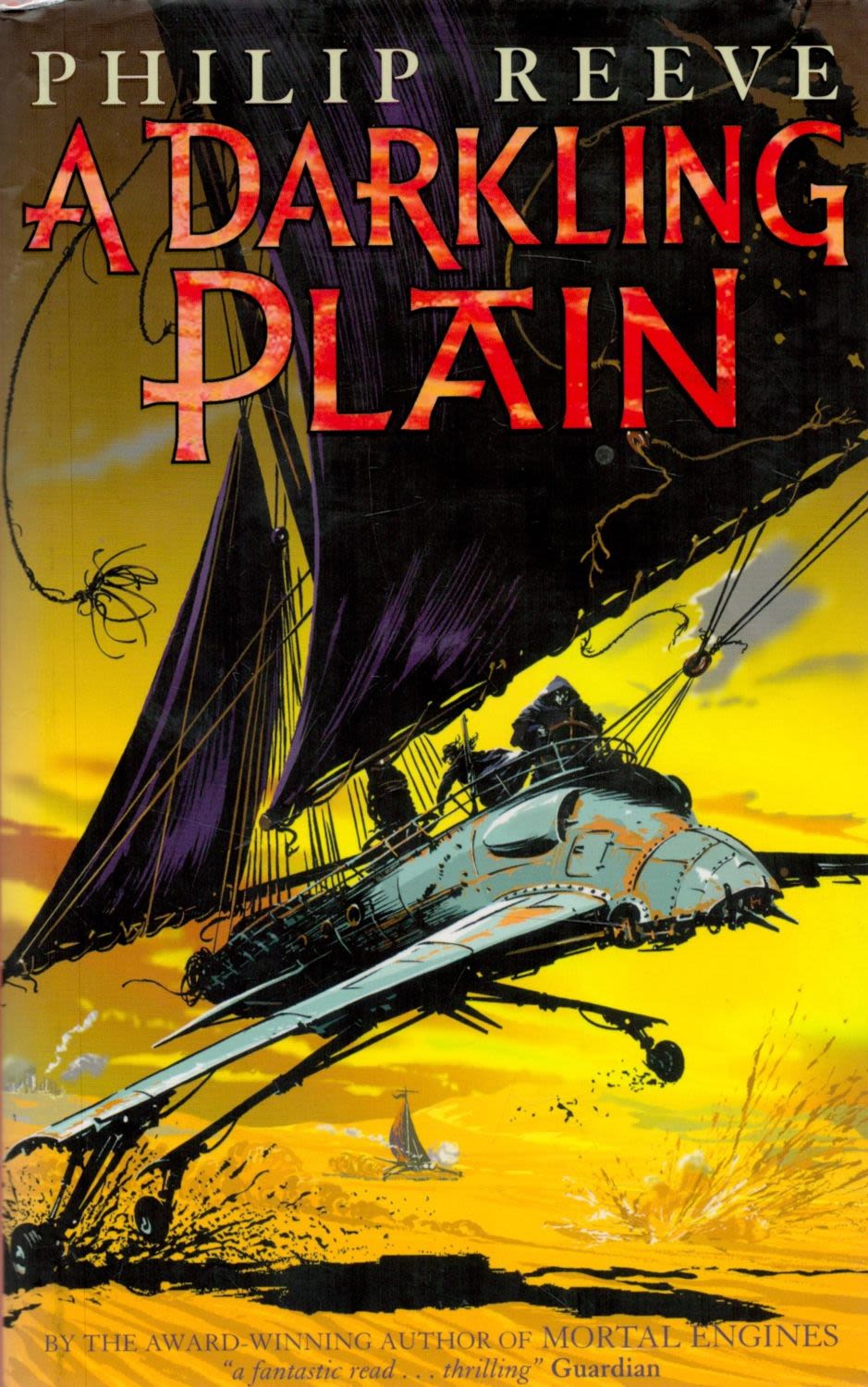 Lot 256: Philip Reeve Signed Book A Darkling Plain Hardback...