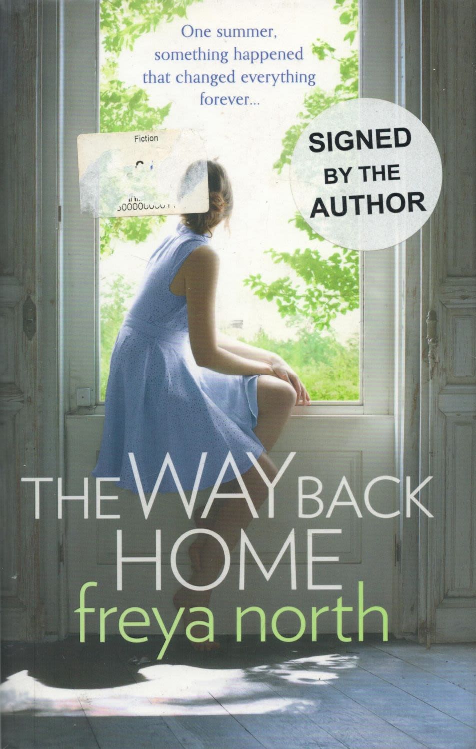 Lot 286: Freya North Signed Book The Way Back Home...