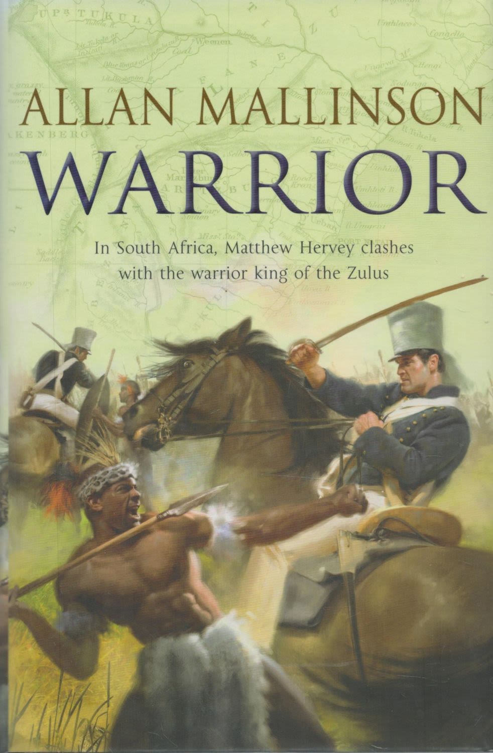 Lot 291: Allan Mallinson Signed Book Warrior Hardback Book 2008...