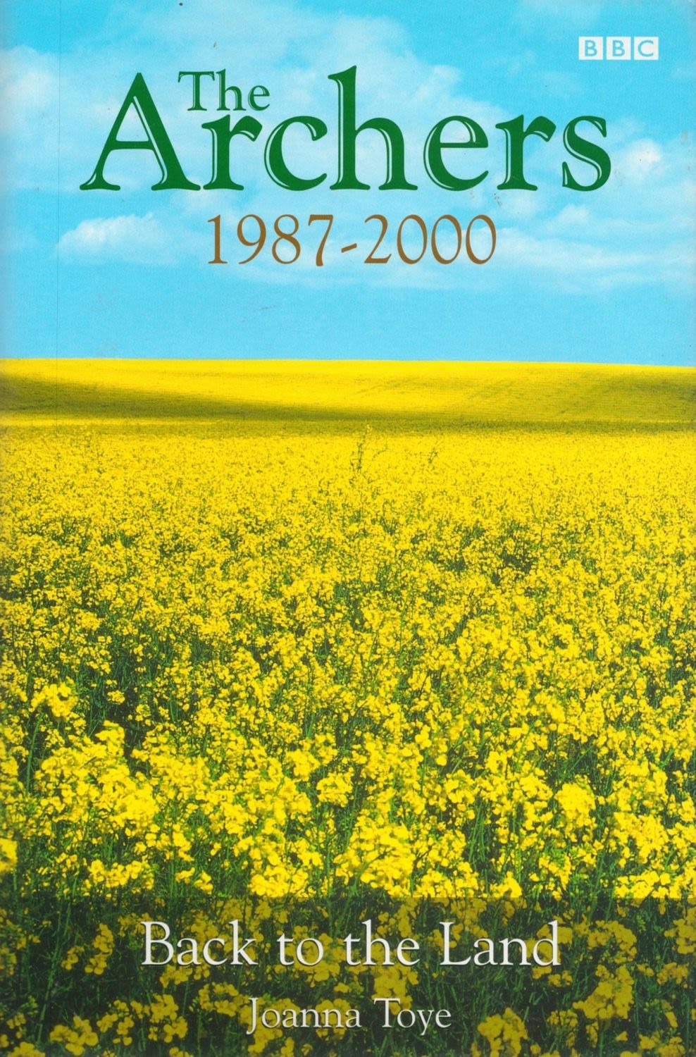 Lot 349: Joanna Toye Signed Book The Archers 19872000 Back...