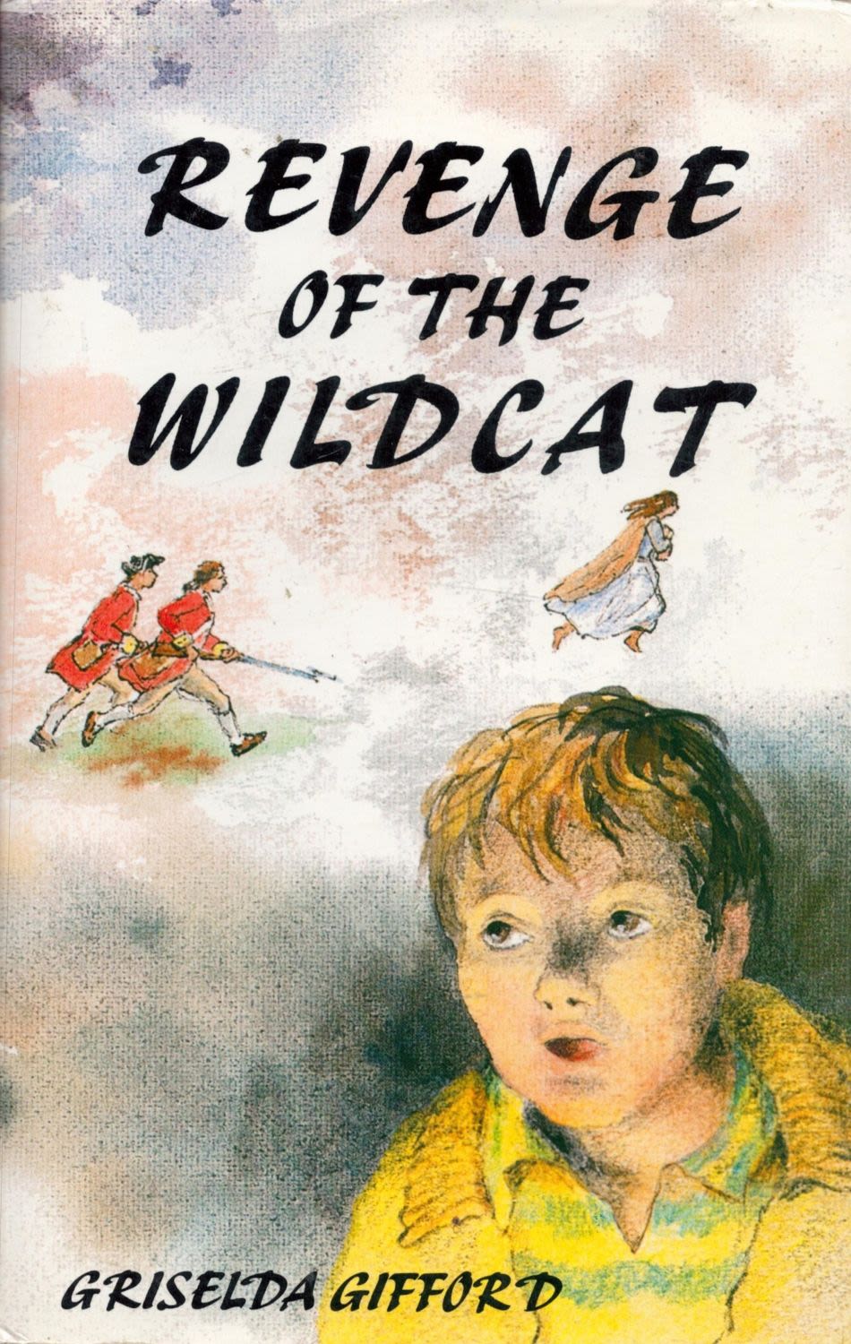 Lot 413: Griselda Gifford Signed Book Revenge of The Wildcat...