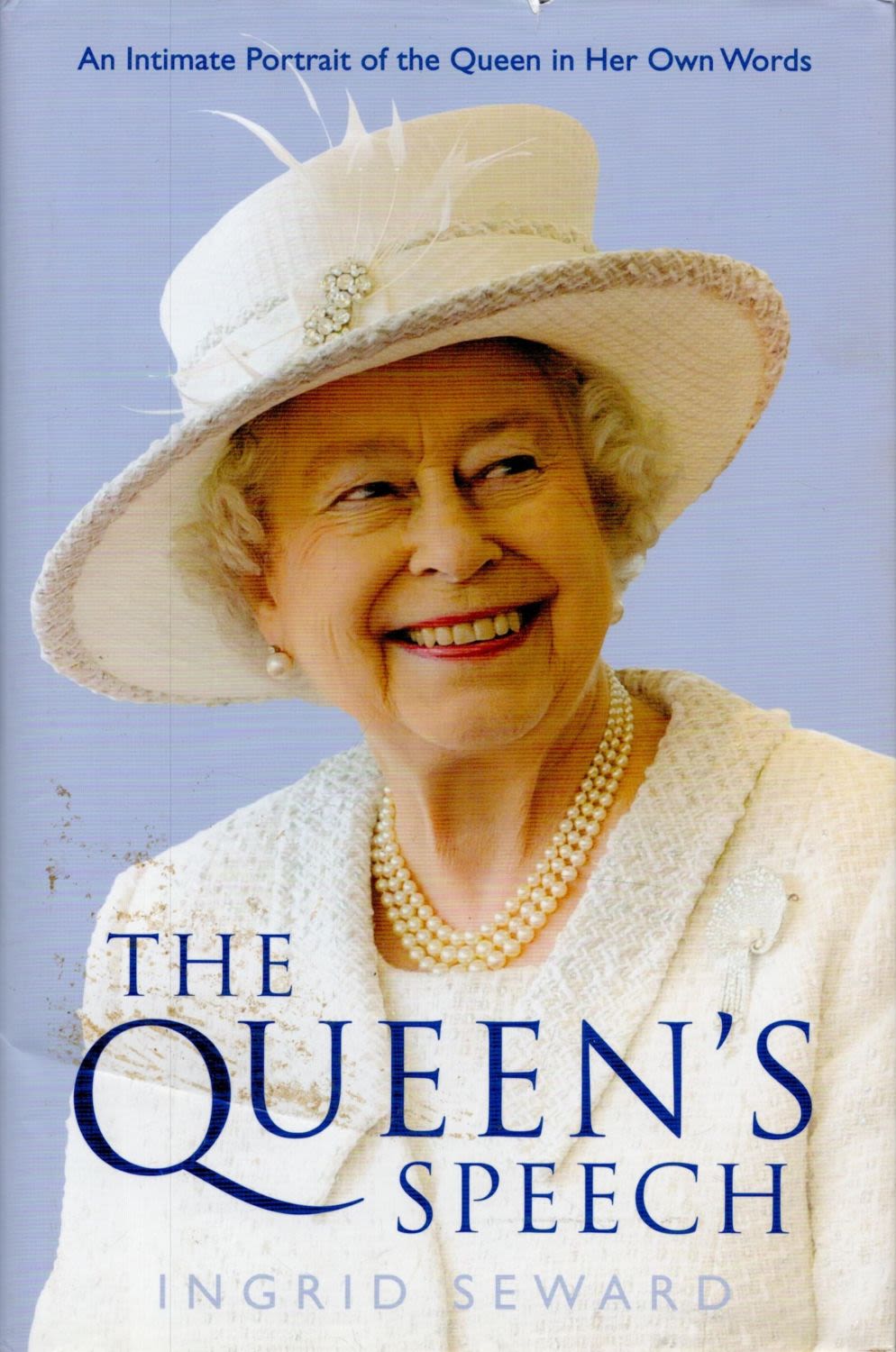 Lot 507: Ingrid Seward Signed Book The Queen's Speech First...