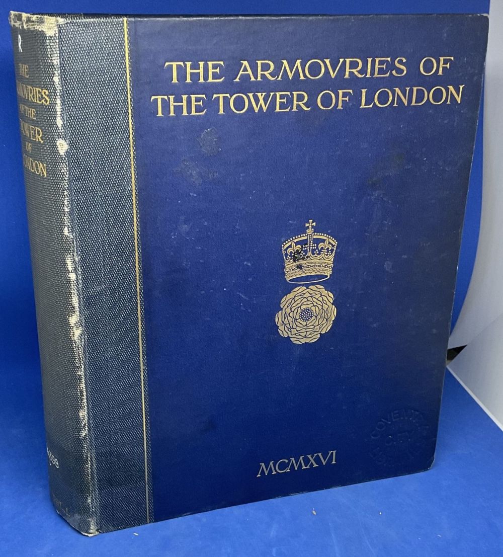 Lot 538: The Armouries of the Tower of London, Vol...