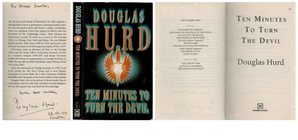 Lot 208: Douglas Hurd Signed. Ten Minutes To Turn The...