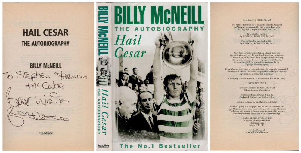 Lot 238: Billy Mcneill The Autobiography Hail Cesar Book. By...