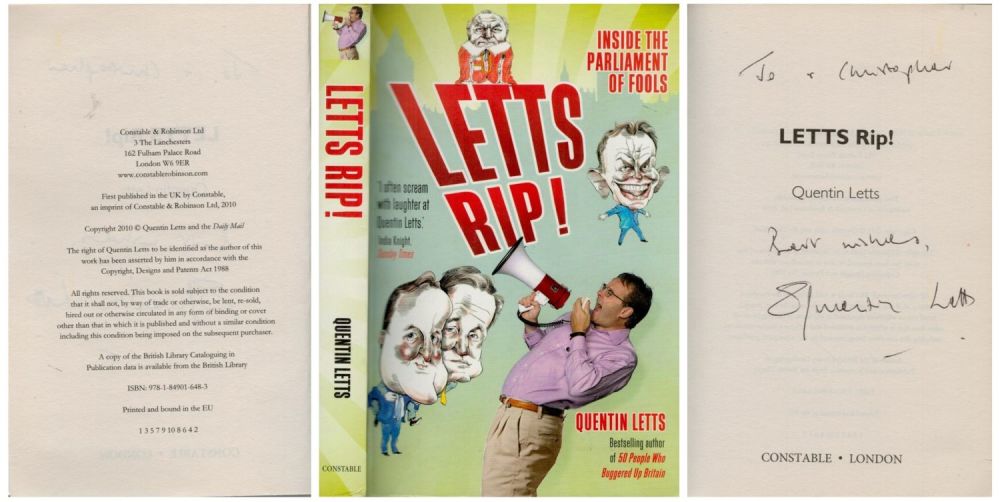 Lot 239: Quentin Letts Signed. Letts Rip Book! By Constable...