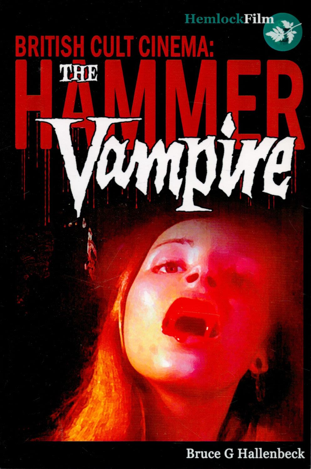 Lot 358: British Cult Cinema: The Hammer Vampire First Edition...