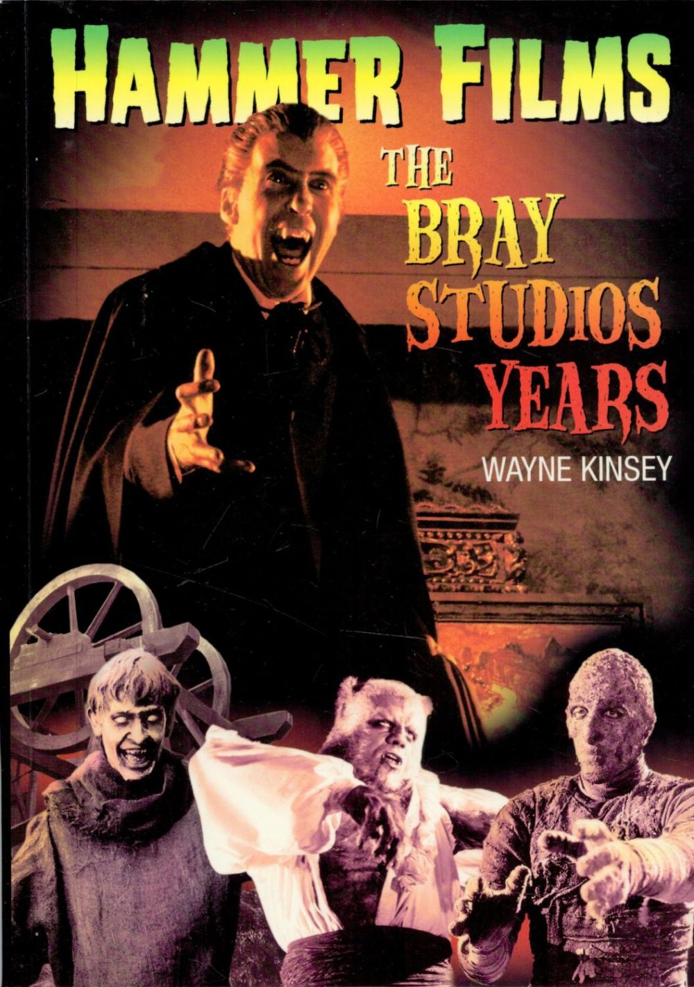 Lot 363: Hammer Films The Bray Studios Years First Edition...