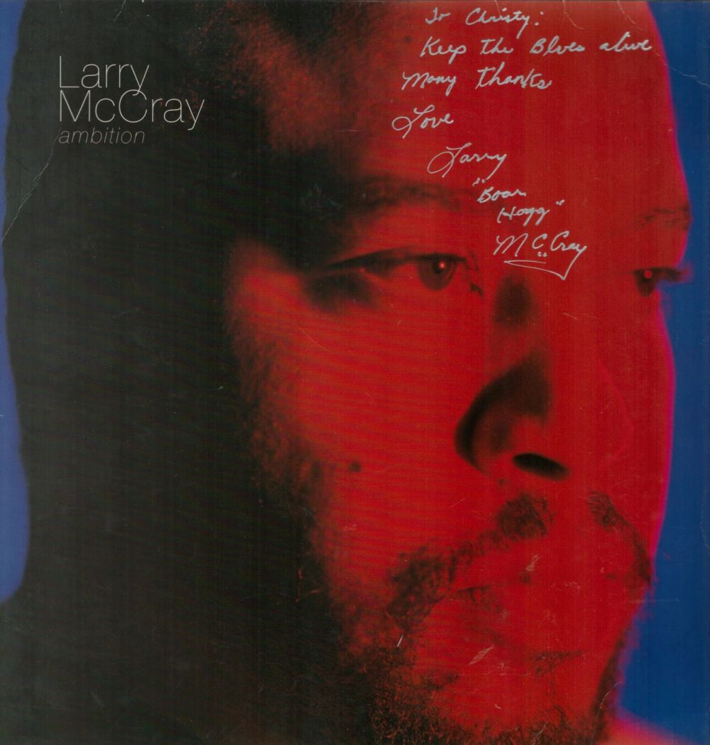 Lot 390: Larry McCray signed and dedicated Ambition LP. Dedicated...