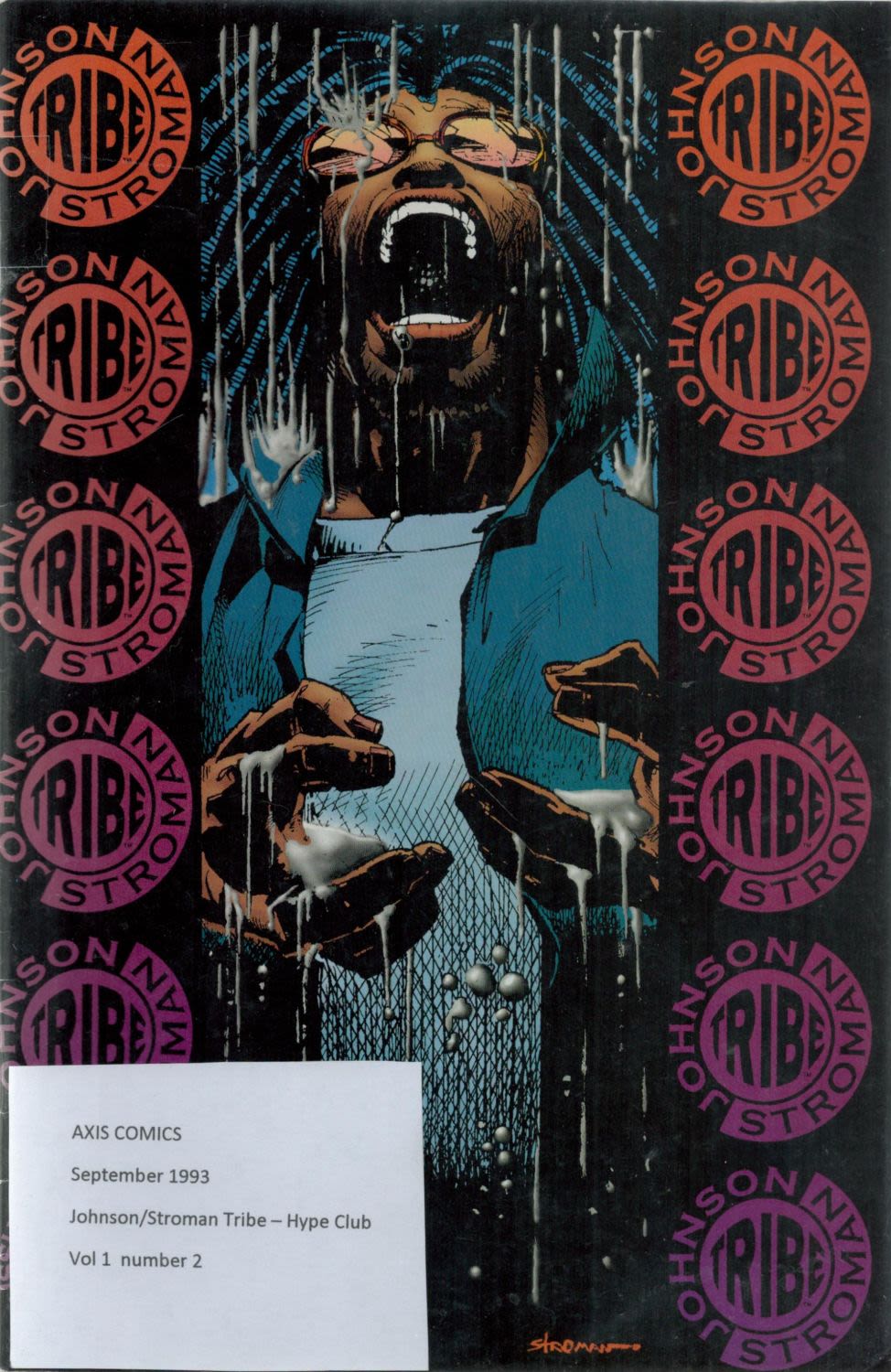 Lot 465: Axis Comics Johnson/Stroman Tribe-Hype Club September 1993 Vol...