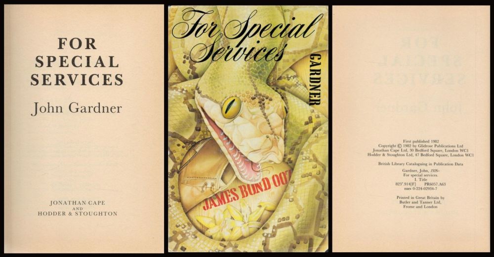 Lot 4: John Gardner For Special Services. A James Bond...