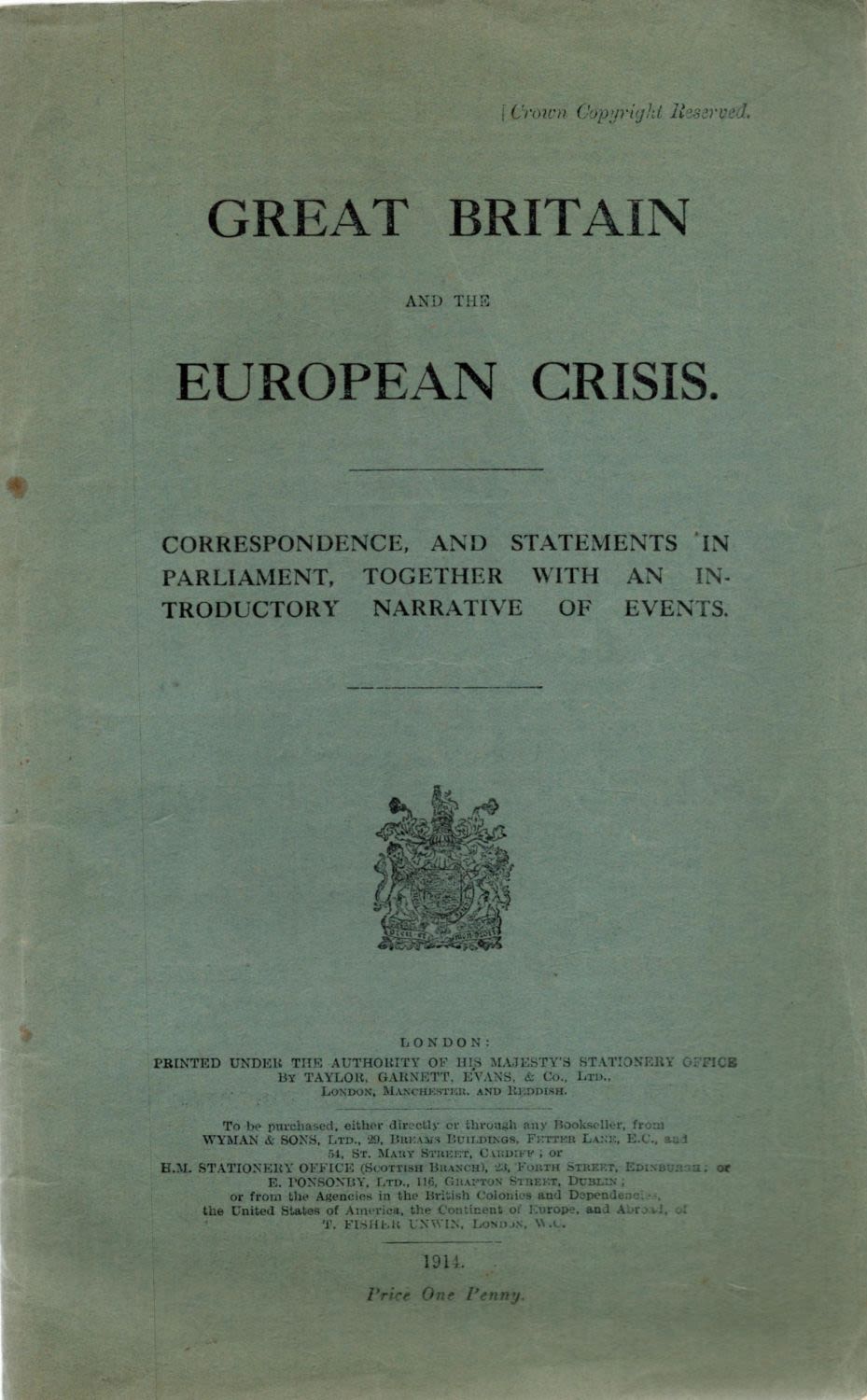Lot 52: Great Britain and the European Crisis. Crown Copyright...