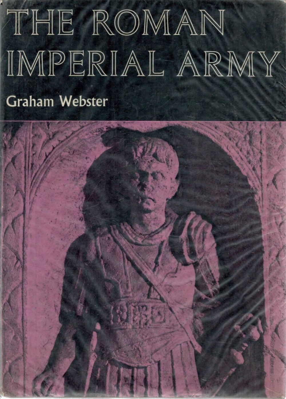 Lot 78: The Roman Imperial Army in the 1st and...