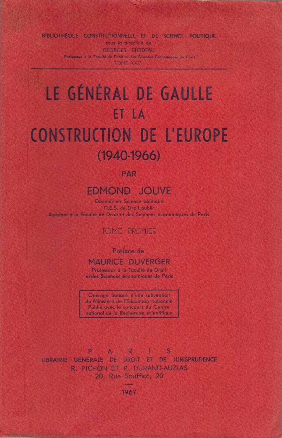 Lot 599: Le Général de Gaulle et la Construction de...
