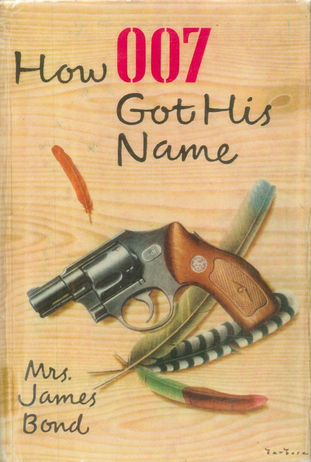 Lot 167: James Bond. Hardback Book Titled How 007 Got...