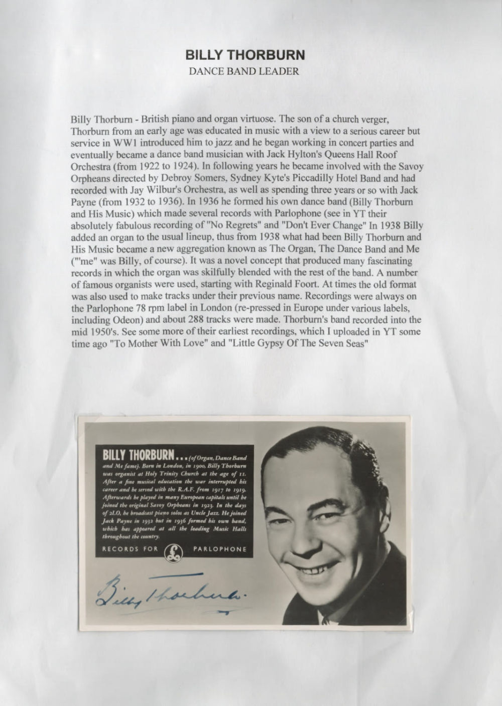 Lot 556: Billy Thorburn signed 6x4inch black and white photo....