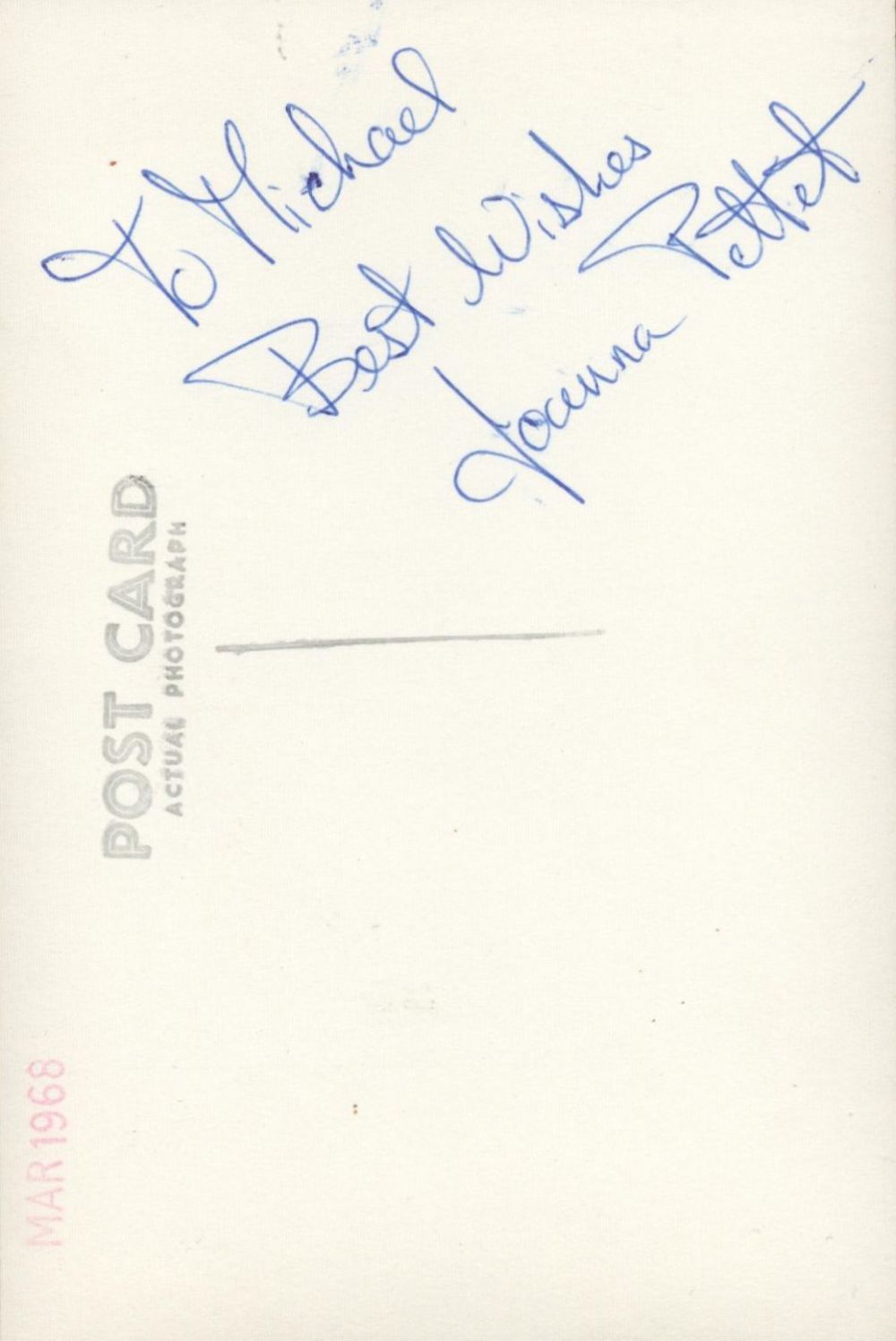 Lot 123: Joanna Pettet, a signed and dedicated (to back)...