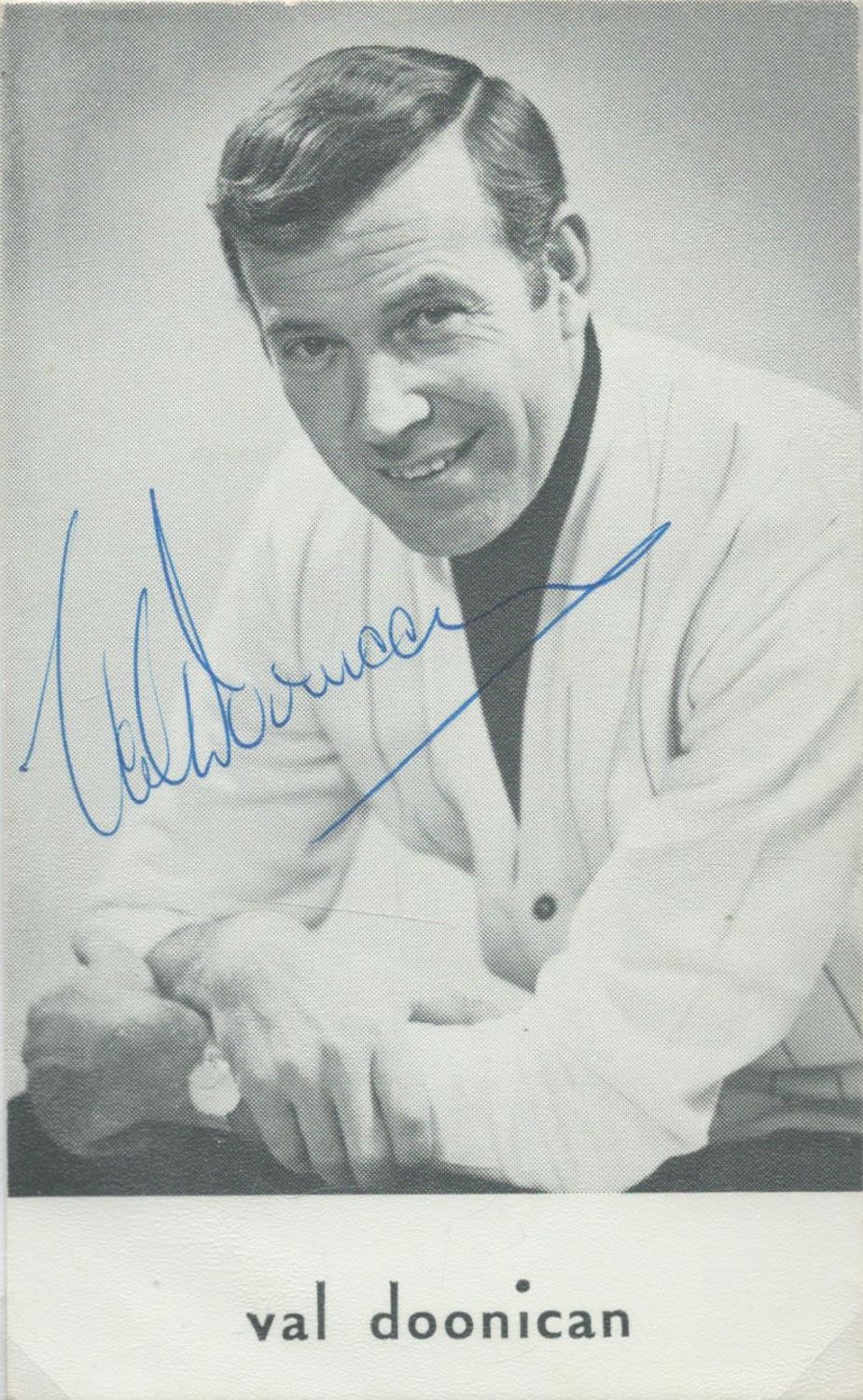 Lot 211: Val Doonican signed 5x4inch album page. Good condition....