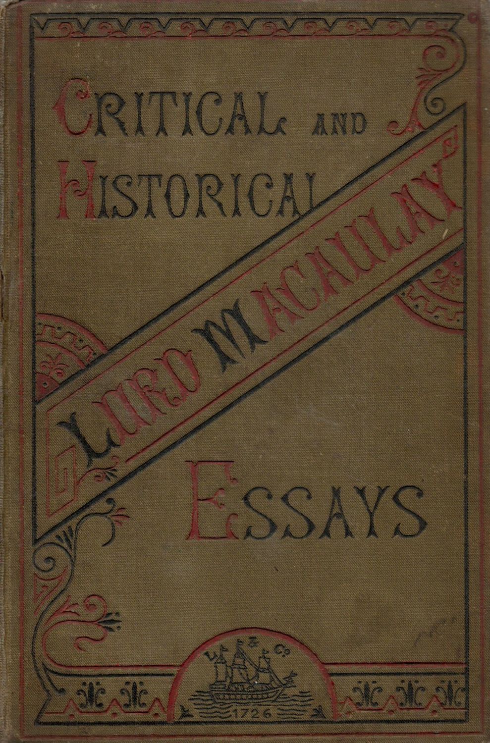 Lot 514: Critical and Historical Essays hardback book. First edition....