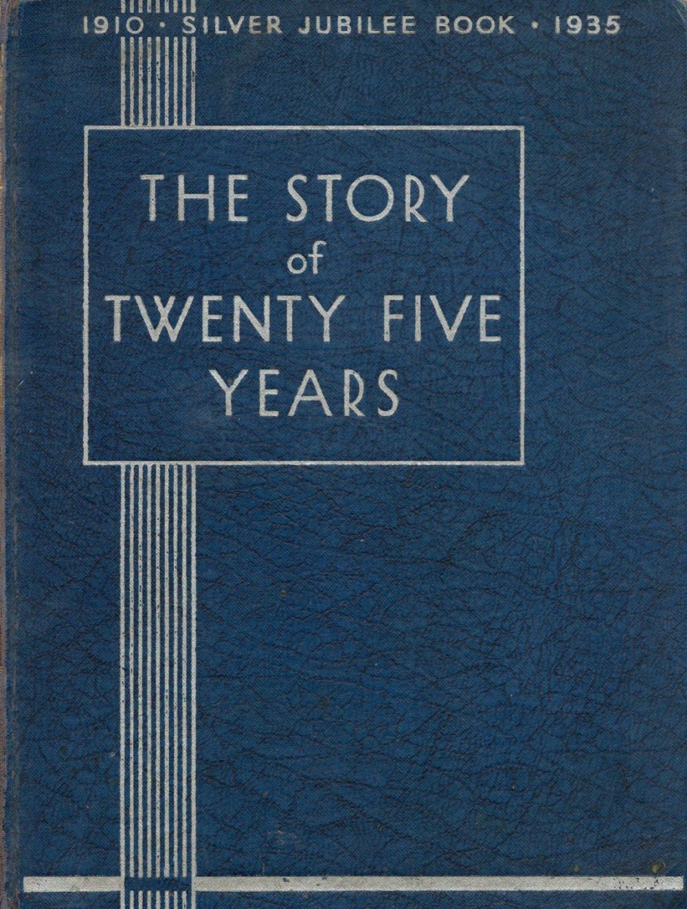 Lot 520: The story of Twenty five years 1910 silver...