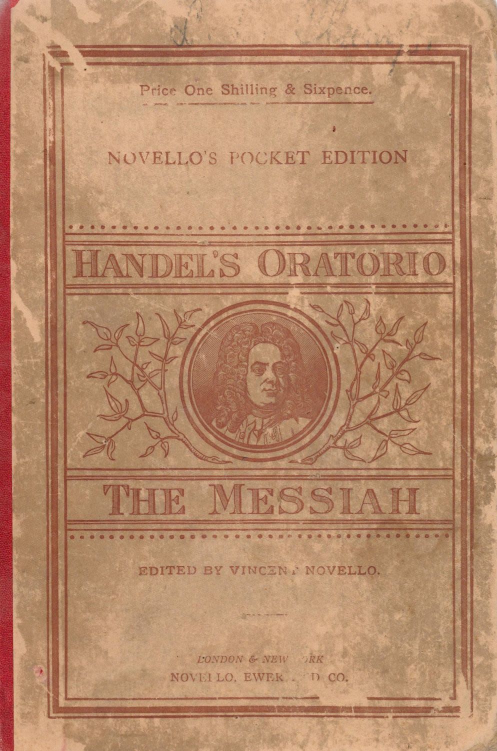 Lot 524: Handel's Oratorio, the messiah first edition hardback book....