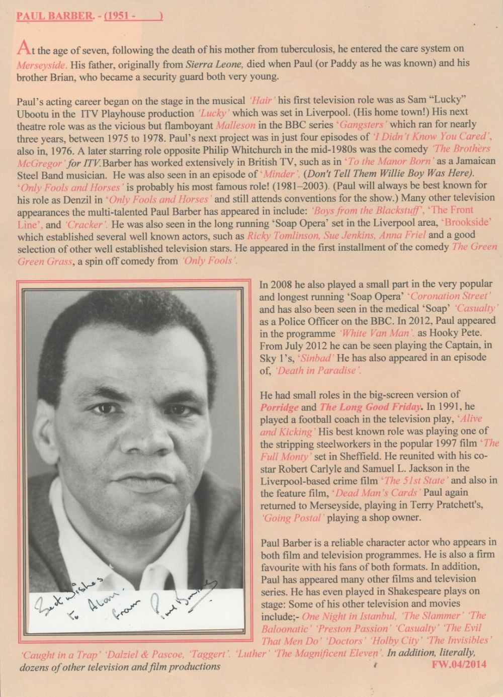 Lot 577: Paul Barber signed 6x4 black and white photo...