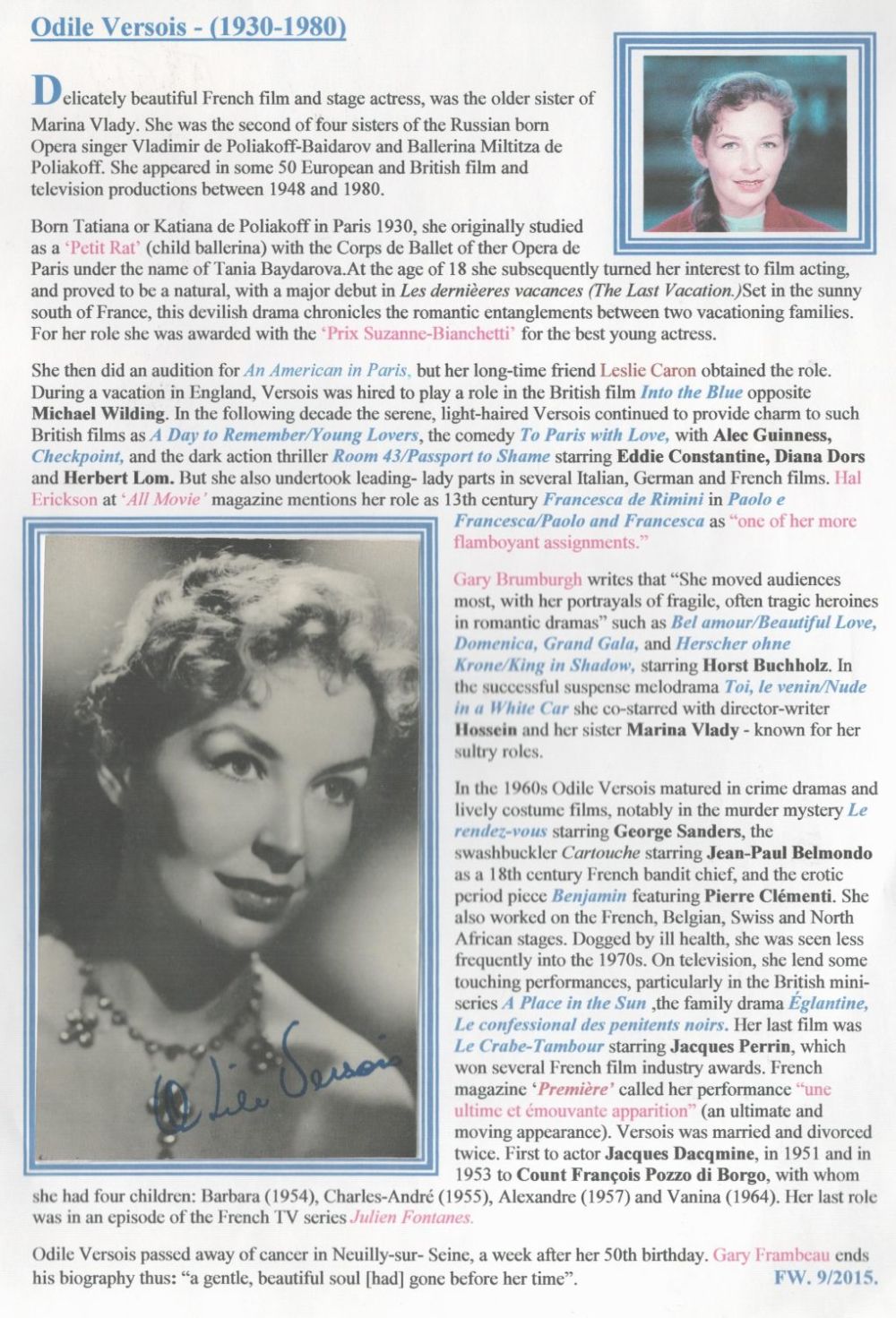 Lot 594: Odile Versois 10x8 signature piece. Good condition. All...