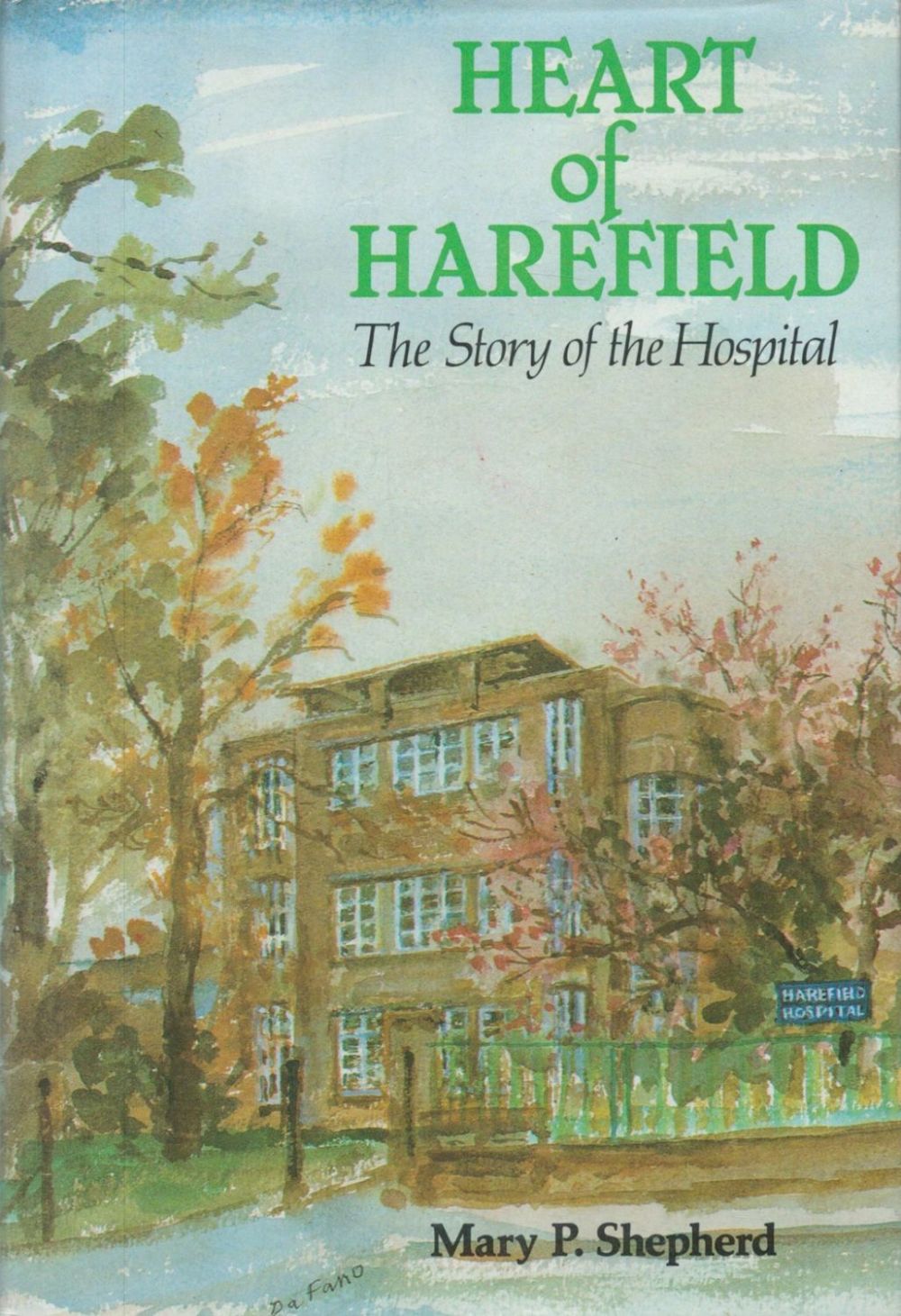 Lot 132: Mary P Shepherd Signed Book Heart of Harefield...