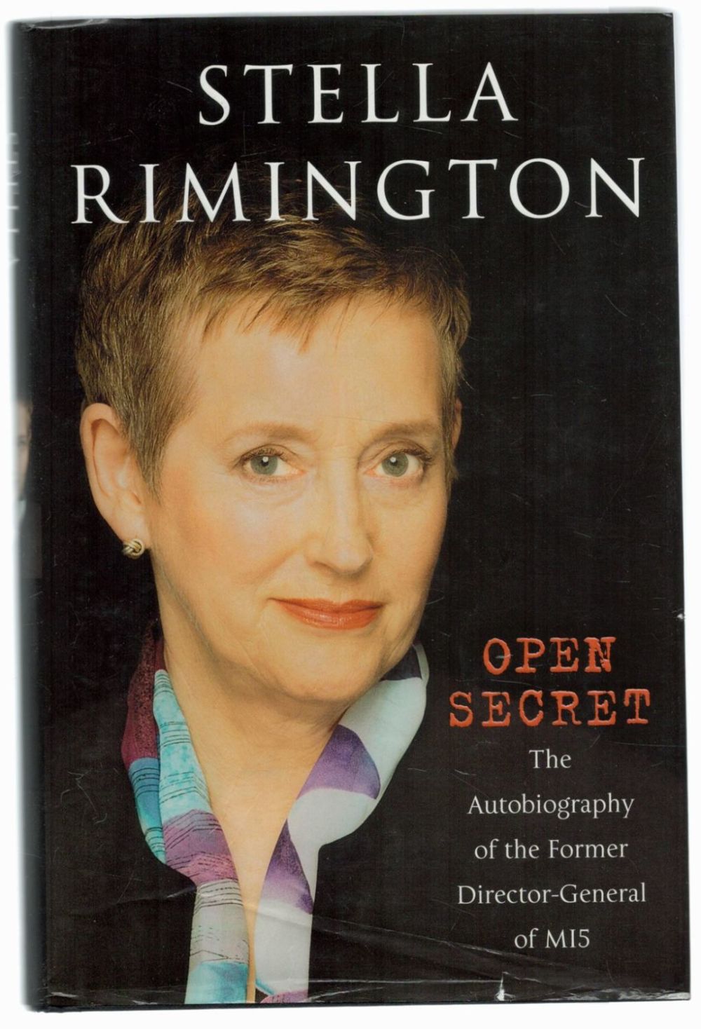 Lot 196: Stella Rimington Open Secret The Autobiography of the...